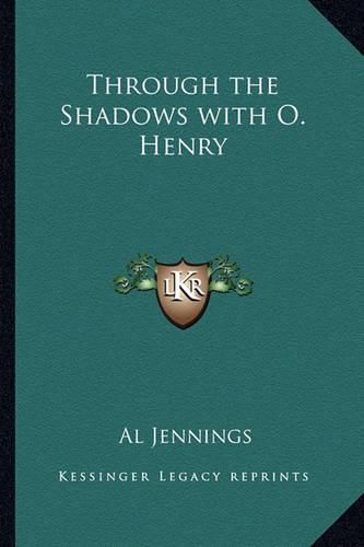 Cover image for Through the Shadows with O. Henry