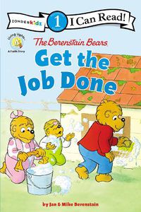Cover image for The Berenstain Bears Get the Job Done: Level 1