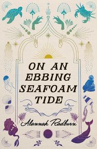 Cover image for On an Ebbing Seafoam Tide