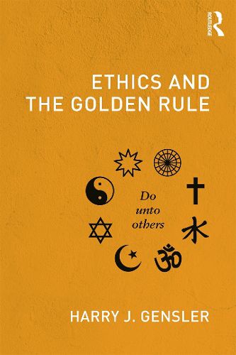 Cover image for Ethics and the Golden Rule