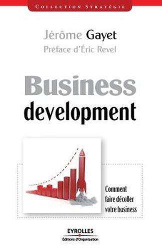 Cover image for Business development: Comment faire decoller votre business