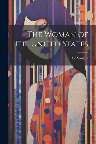 Cover image for The Woman of The United States