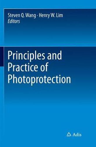 Principles and Practice of Photoprotection