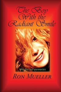 Cover image for The Boy with the Radiant Smile