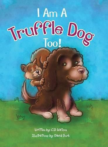 I Am a Truffle Dog Too!