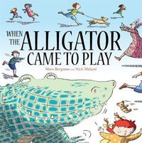 Cover image for When the Alligator Came to Play