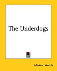 Cover image for The Underdogs