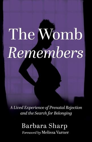 Cover image for The Womb Remembers