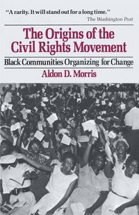 Cover image for Origins of the Civil Rights Movements