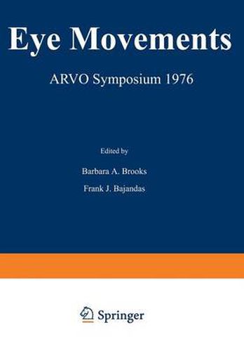 Cover image for Eye Movements: ARVO Symposium 1976