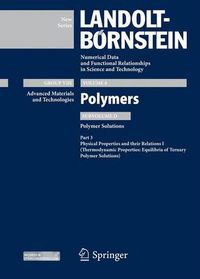 Cover image for Physical Properties and their Relations I: Thermodynamic Properties: Equilibria of Ternary Polymer Solutions