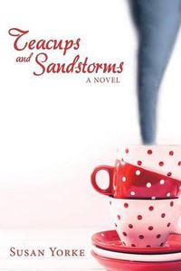 Cover image for Teacups and Sandstorms