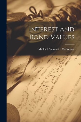 Interest and Bond Values