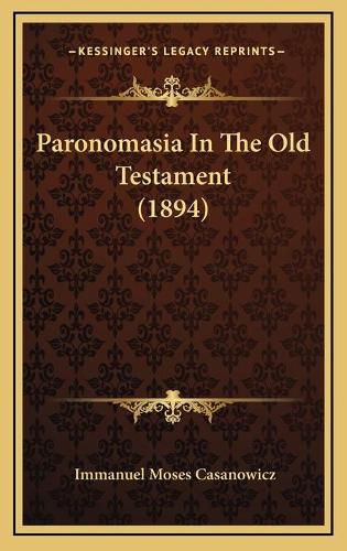 Cover image for Paronomasia in the Old Testament (1894)