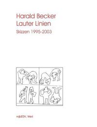 Cover image for Lauter Linien: Skizzen 1995 - 2003