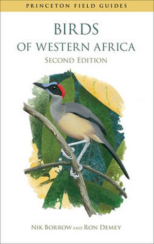 Birds of Western Africa: Second Edition