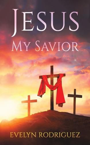 Cover image for Jesus My Savior