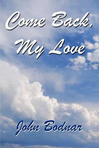 Cover image for Come Back, My Love