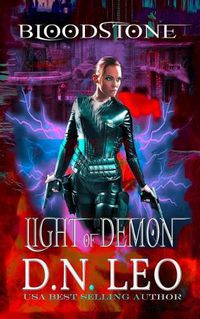 Cover image for Light of Demon - Bloodstone Trilogy - Book 1