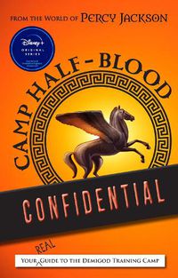 Cover image for From the World of Percy Jackson Camp Half-Blood Confidential