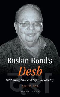 Cover image for Ruskin Bond's Desh: Celebrating Root and Defining Identity