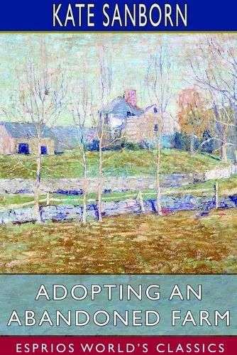 Cover image for Adopting an Abandoned Farm (Esprios Classics)