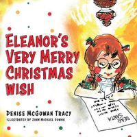 Cover image for Eleanor's Very Merry Christmas Wish