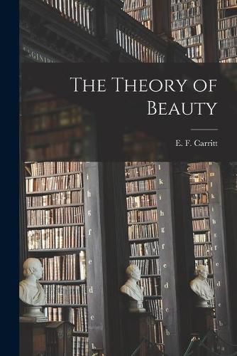 Cover image for The Theory of Beauty