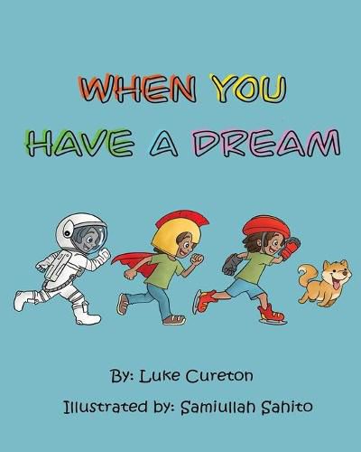 Cover image for When You Have A Dream