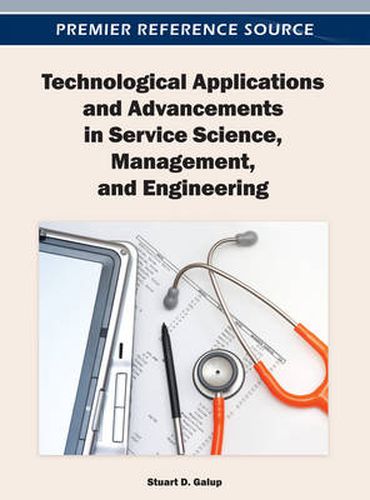 Cover image for Technological Applications and Advancements in Service Science, Management, and Engineering