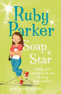 Cover image for Ruby Parker: Soap Star