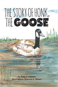 Cover image for The Story of Honk, the Goose