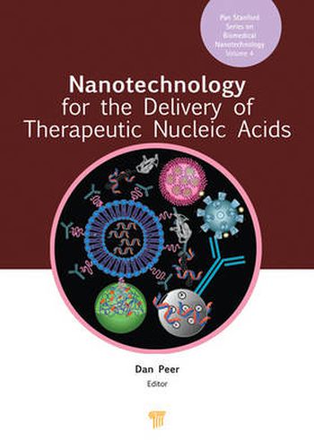 Cover image for Nanotechnology for the Delivery of Therapeutic Nucleic Acids