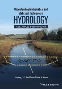 Cover image for Understanding Mathematical and Statistical Techniques in Hydrology: An Examples-based Approach