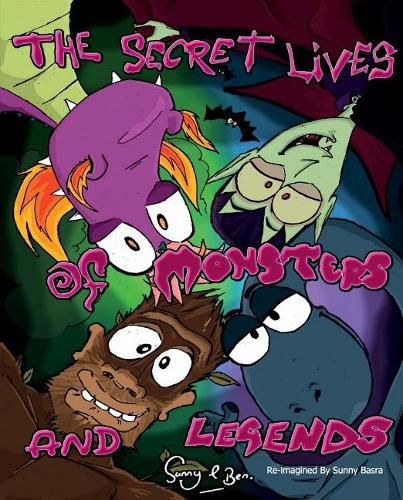 Cover image for The Secret Lives of Monsters and Legends - POD