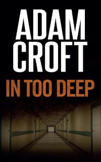 Cover image for In Too Deep