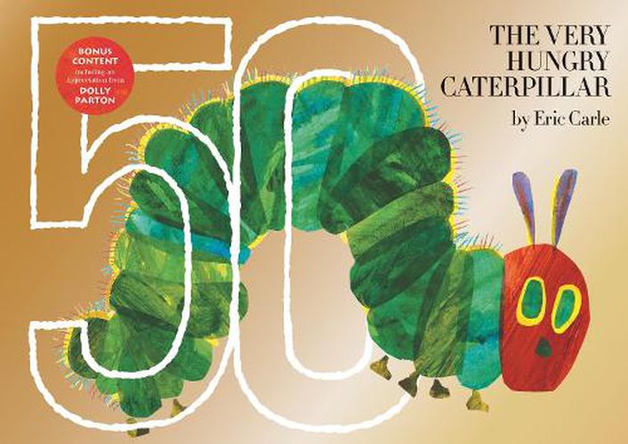 Cover image for The Very Hungry Caterpillar: 50th Anniversary Golden Edition