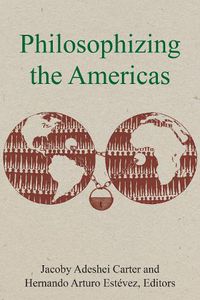 Cover image for Philosophizing the Americas
