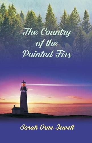 Cover image for The Country Of The Pointed Firs