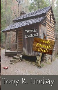 Cover image for Tattletale Roadhouse and Social Club