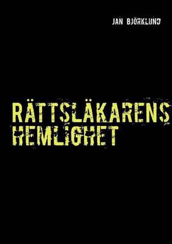 Cover image for Rattslakarens hemlighet: Kriminalroman