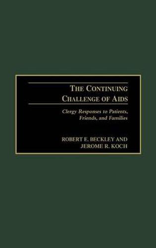 Cover image for The Continuing Challenge of AIDS: Clergy Responses to Patients, Friends, and Families