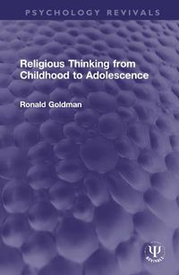 Cover image for Religious Thinking from Childhood to Adolescence