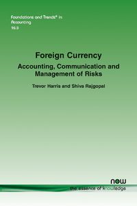 Cover image for Foreign Currency: Accounting, Communication and Management of Risks