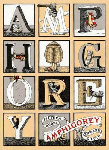 Amphigorey: Fifteen Stories