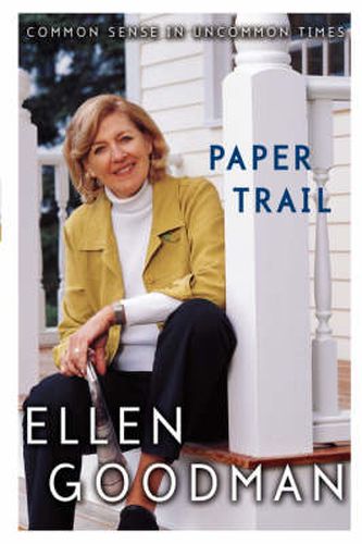 Cover image for Paper Trail: Common Sense in Uncommon Times