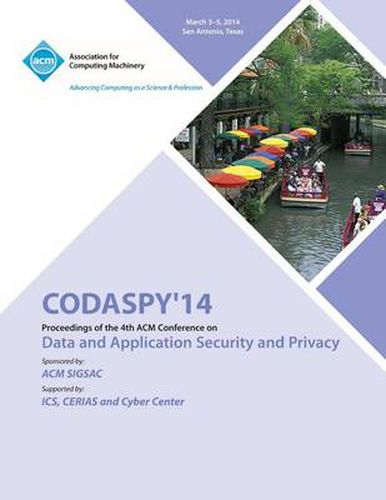 Cover image for CODASPY 14 4th ACM Conference on Data and Application Security and Privacy