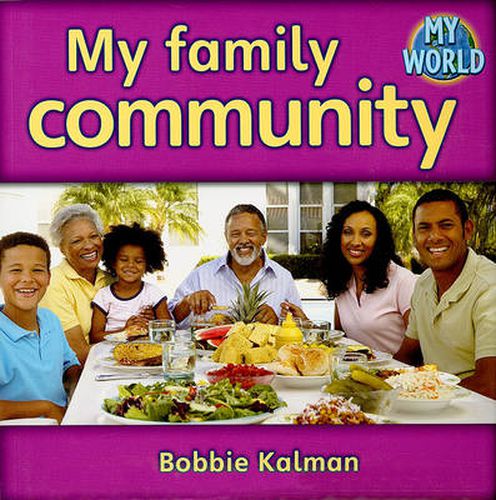 Cover image for My family community: Communities in My World