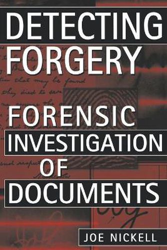 Cover image for Detecting Forgery: Forensic Investigation of Documents