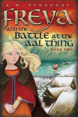 Cover image for Freya and the Battle at the Aal Thing